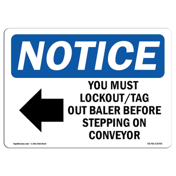 Sign, 3.5" H, You Must Lockout Tag Out Baler Sign, Landscape, NS-D-35-L-19096-10PK